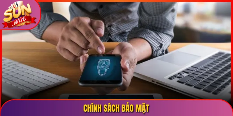 Chính sách bảo mật