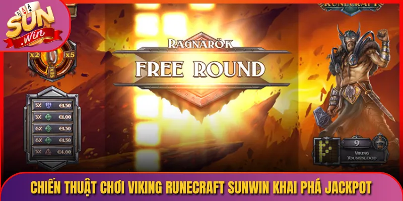 Chiến Thuật Chơi Viking Runecraft Sunwin Khai Phá Jackpot Tối Đa